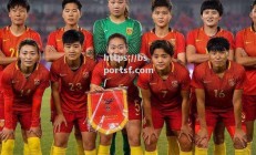 bsports体育-劲敌对决：中国女足迎战强队